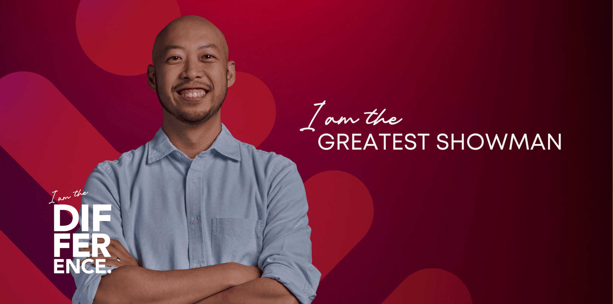 Daniel Pham, Texas Children's Pharmacist, is pictured next to text that says "I am the Greatest Showman."